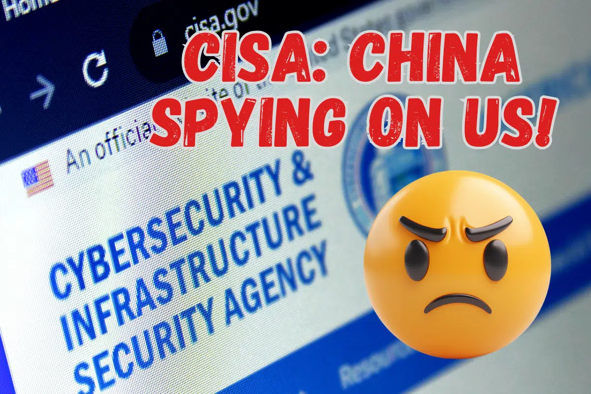 cisa-china-spying2 CISA China Spying on US