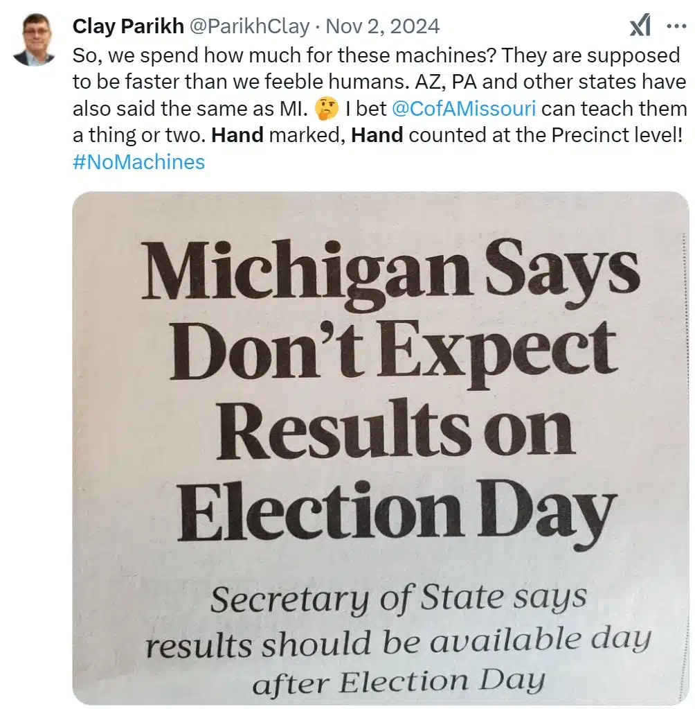 X Post by Clay Parikh about hand counted results
