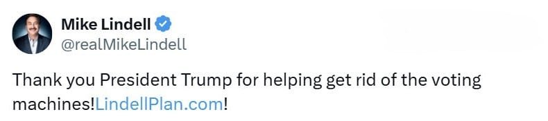 X post Mike Lindell thanking President Trump about voting machines